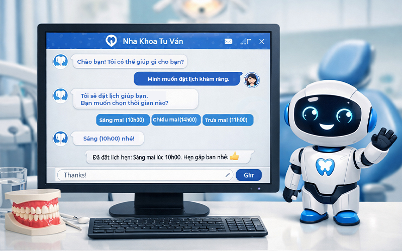 ai chat đặt lịch hẹn phòng khám nha khoa